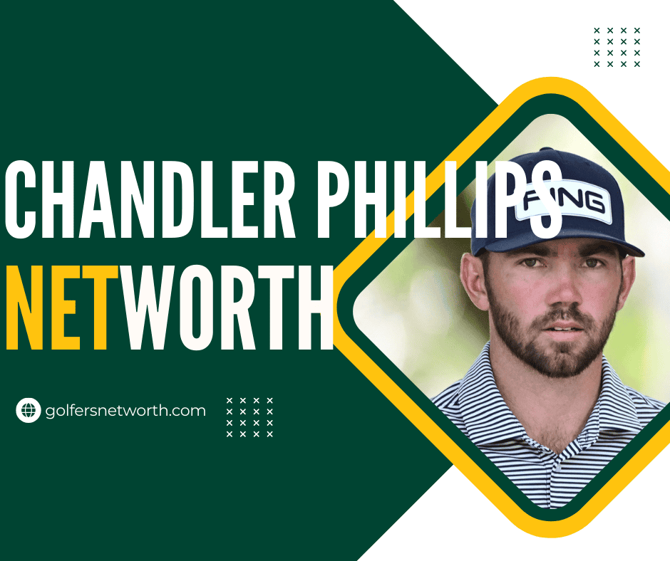 Chandler Phillips Net Worth 2024: Career Overview, Earnings & Achievements