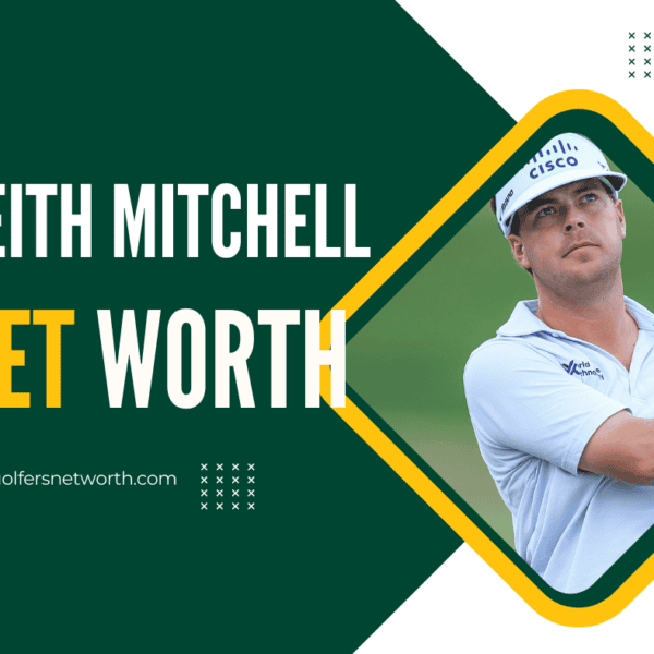 Keith Mitchell Net Worth 2024: Career, Major Wins, Earnings Breakdown