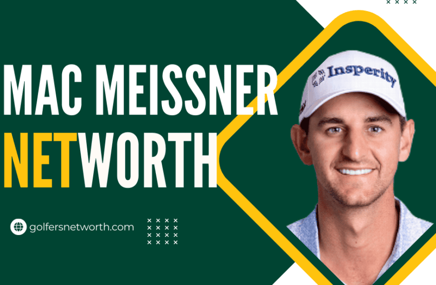 Mac Meissner Net Worth 2024 Earnings, Career Highlights & Achievements