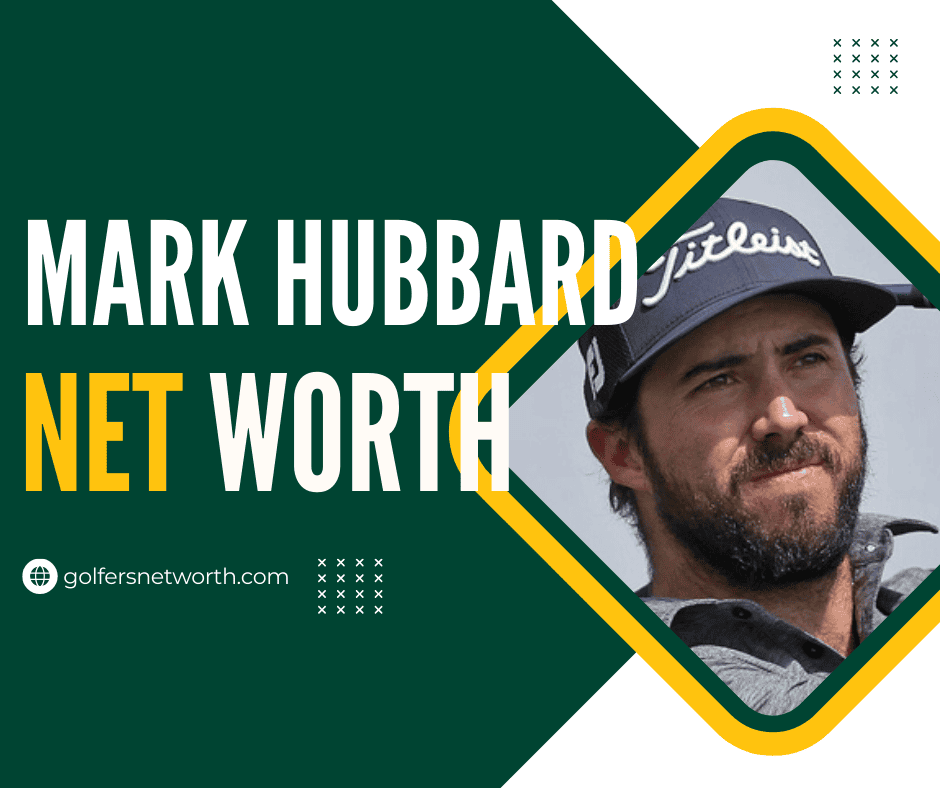 Mark Hubbard Net Worth: Career Earnings, Rankings, and Achievements 2024