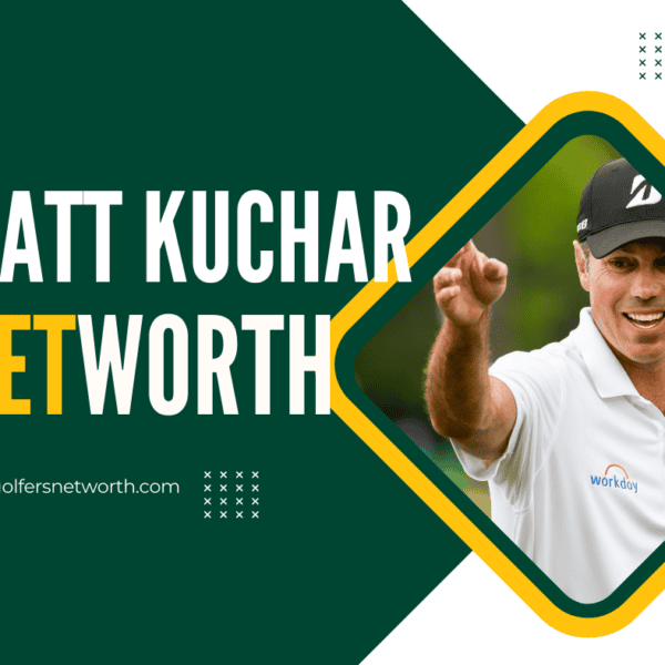 Matt Kuchar Net Worth: Career, Earnings, and Achievements Overview