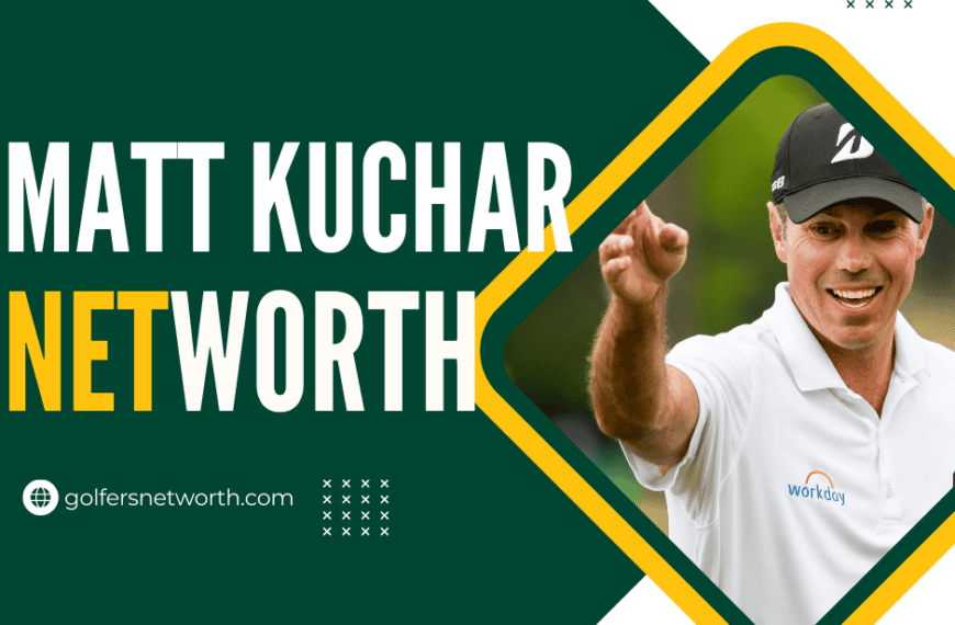 Matt Kuchar Net Worth: Career, Earnings,…