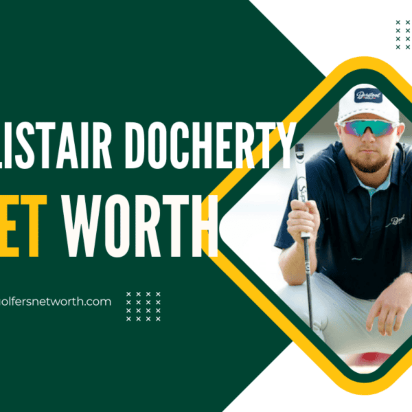 Alistair Docherty Net Worth: Career Earnings, PGA Tour Results & Achievements