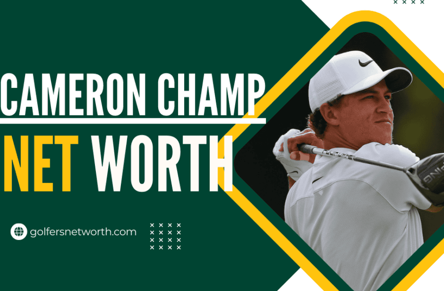 Cameron Champ Net Worth 2024: Career…