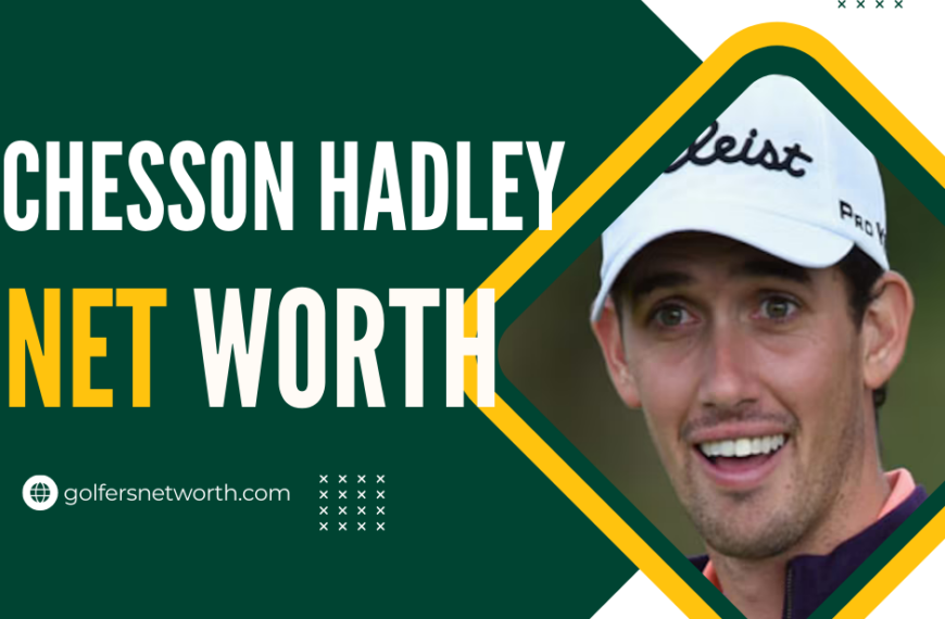 Chesson Hadley Net Worth 2024 |…