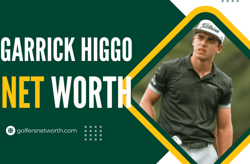 Garrick Higgo Net Worth 2024: Career Overview, Wins, and Achievements