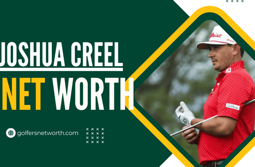 Joshua Creel Net Worth: PGA Tour…