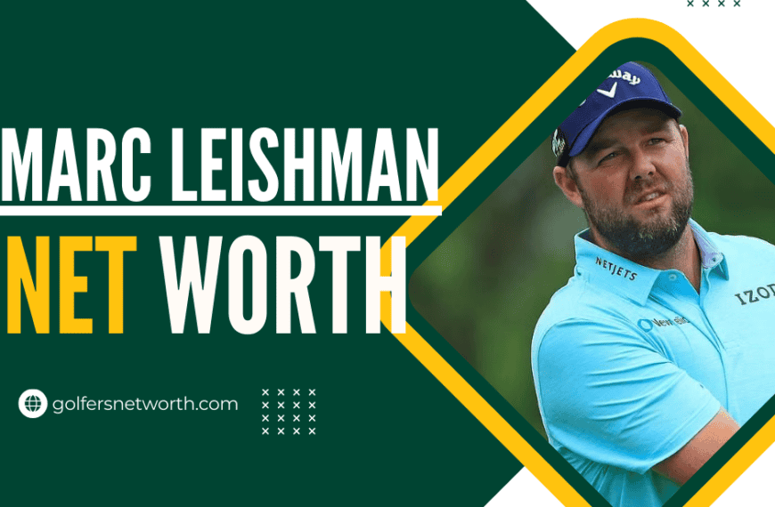 Marc Leishman Net Worth: Career Achievements,…