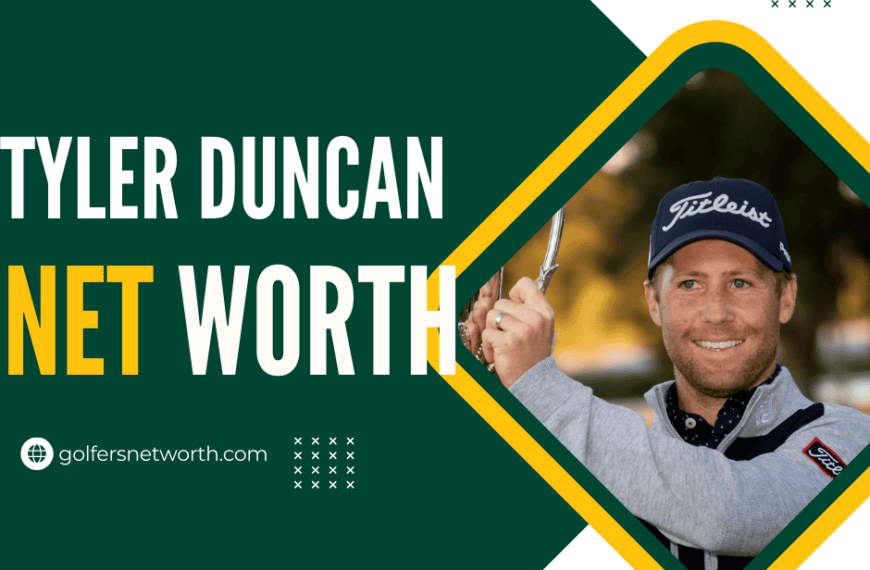 Tyler Duncan Net Worth 2024: Career Achievements and PGA Tour Earnings