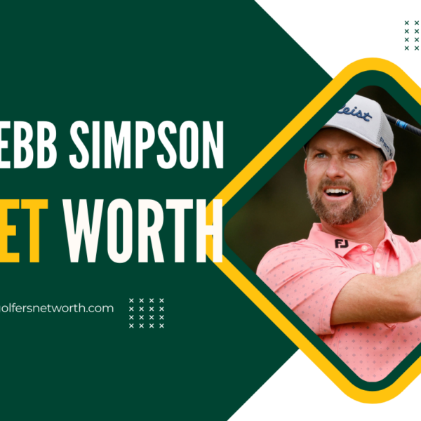 Webb Simpson Net Worth 2024: Career Earnings, Major Wins, and Sponsorships