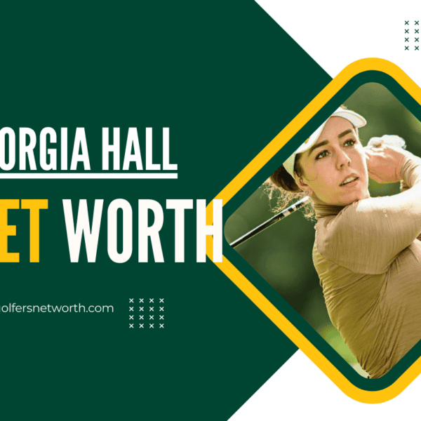 Georgia Hall Net Worth 2024: Career Achievements and Major Earnings