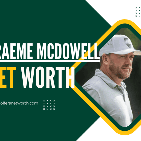 Graeme McDowell Net Worth 2024: Career Highlights, Earnings & Achievements