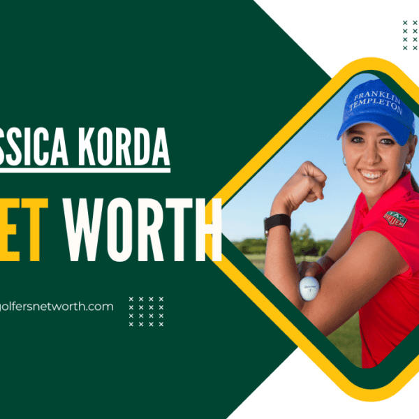 Jessica Korda Net Worth 2024: Career Highlights, Earnings & Achievements