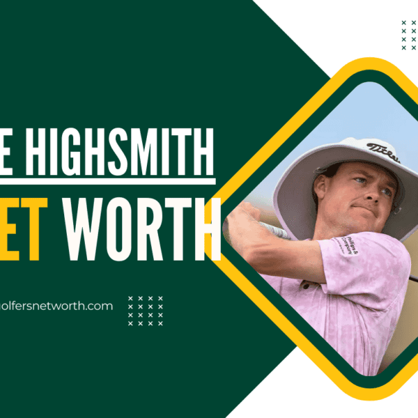 Joe Highsmith Net Worth: Career Earnings, PGA Tour Results & Achievements