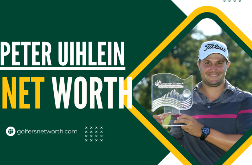 Peter Uihlein Net Worth 2024: Career,…