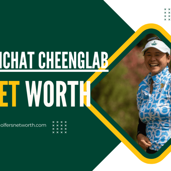 Trichat Cheenglab Career Achievements, Net Worth, and Golf Impact in 2024