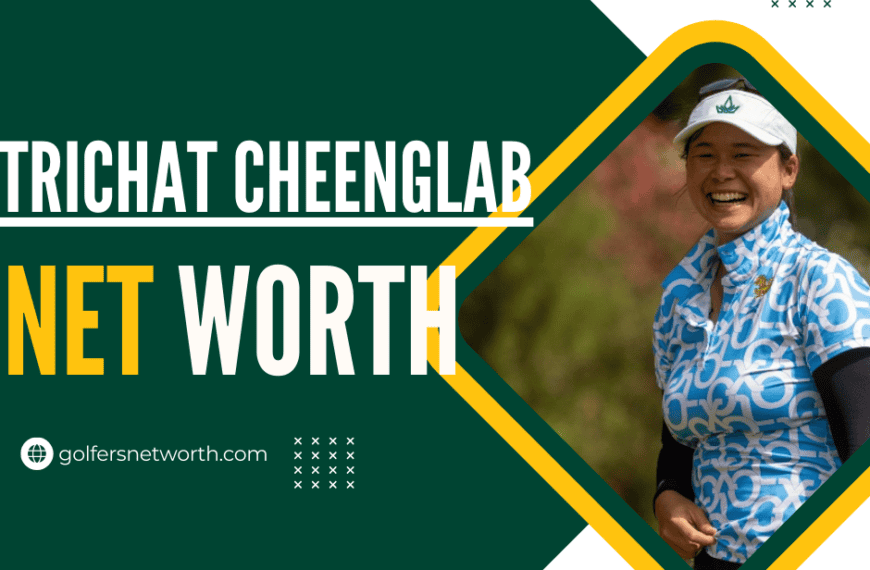 Trichat Cheenglab Career Achievements, Net Worth,…