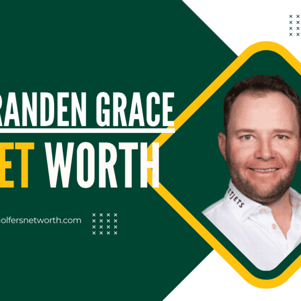 Branden Grace Net Worth 2024 | Career Achievements & Earnings Breakdown