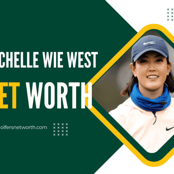 Michelle Wie West Net Worth 2024: Career Achievements, Earnings, & Legacy